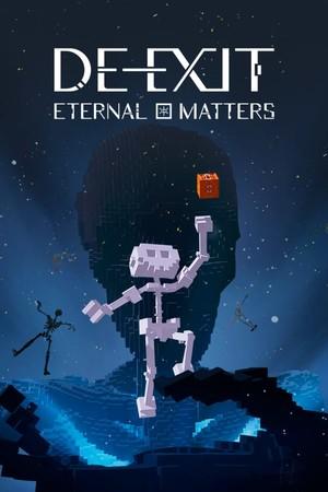 DEEXIT Eternal Matters