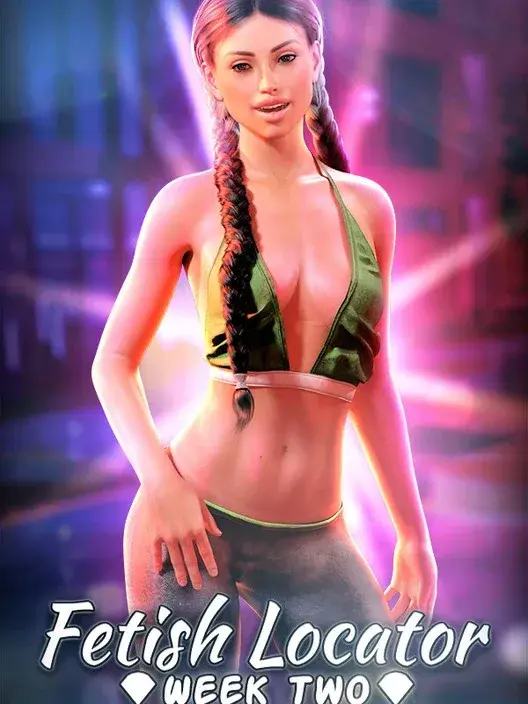 Fetish Locator Week Two