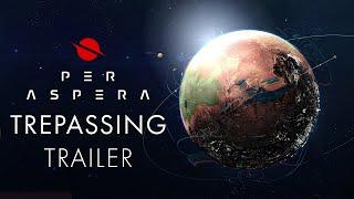Per Aspera trailer thumbnail 3