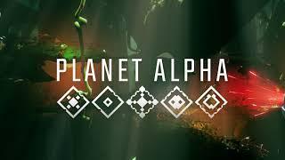 PLANET ALPHA trailer thumbnail 3