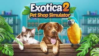 Exotica 2: Pet Shop Simulator trailer thumbnail 2