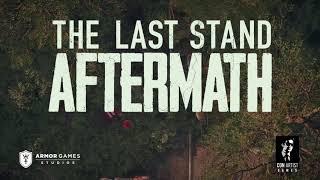 The Last Stand: Aftermath trailer thumbnail 2