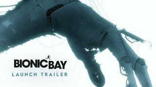 Bionic Bay trailer thumbnail 10