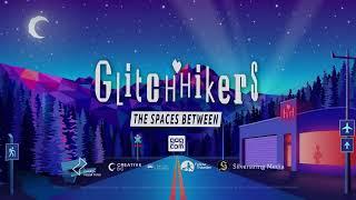 Glitchhikers: The Spaces Between Deluxe Glitchpod Edition trailer thumbnail 1