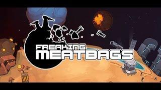 Freaking Meatbags trailer thumbnail 1