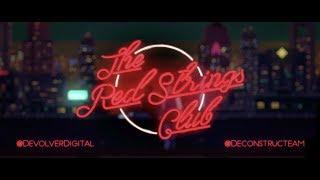 The Red Strings Club trailer thumbnail 1