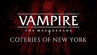 Vampire: The Masquerade - Coteries of New York trailer thumbnail 1
