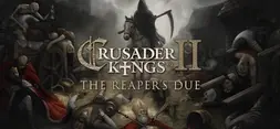 Expansion - Crusader Kings II: The Reapers Due