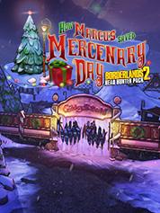 Borderlands 2 Headhunter 3: Mercenary Day