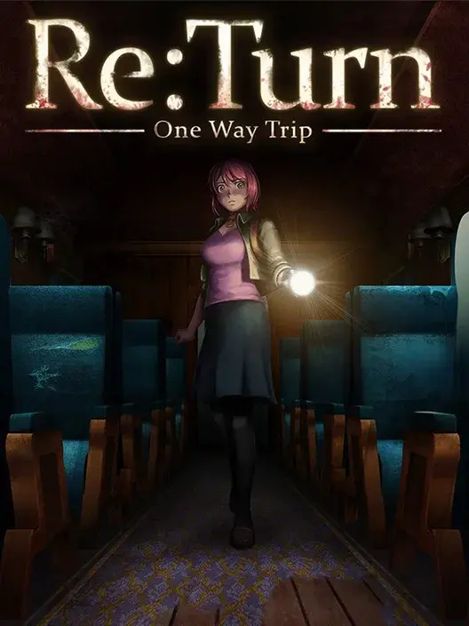 Re:Turn One Way Trip