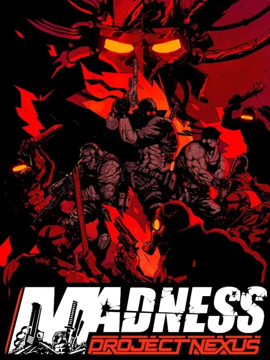 MADNESS: Project Nexus